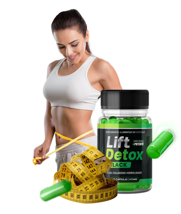 Lift Detox Black – produto encapsulado para rotinas de emagrecimento saudável